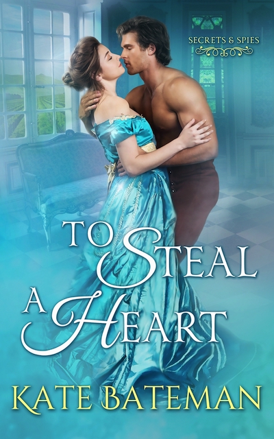 To Steal a Heart Kate Bateman